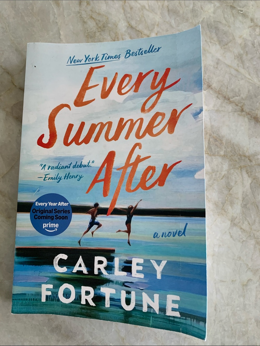 “Every Summer After” by Carley Fortune